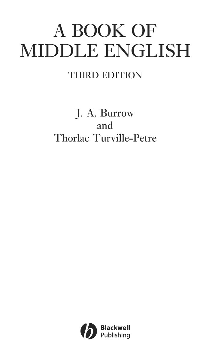 19921996 2005 by J A Burrow and Thorlac Turville-Petre BLACKWELL PUBLISHING - photo 2