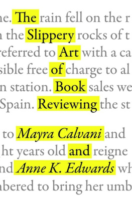 Calvani Mayra - The Slippery Art of Book Reviewing