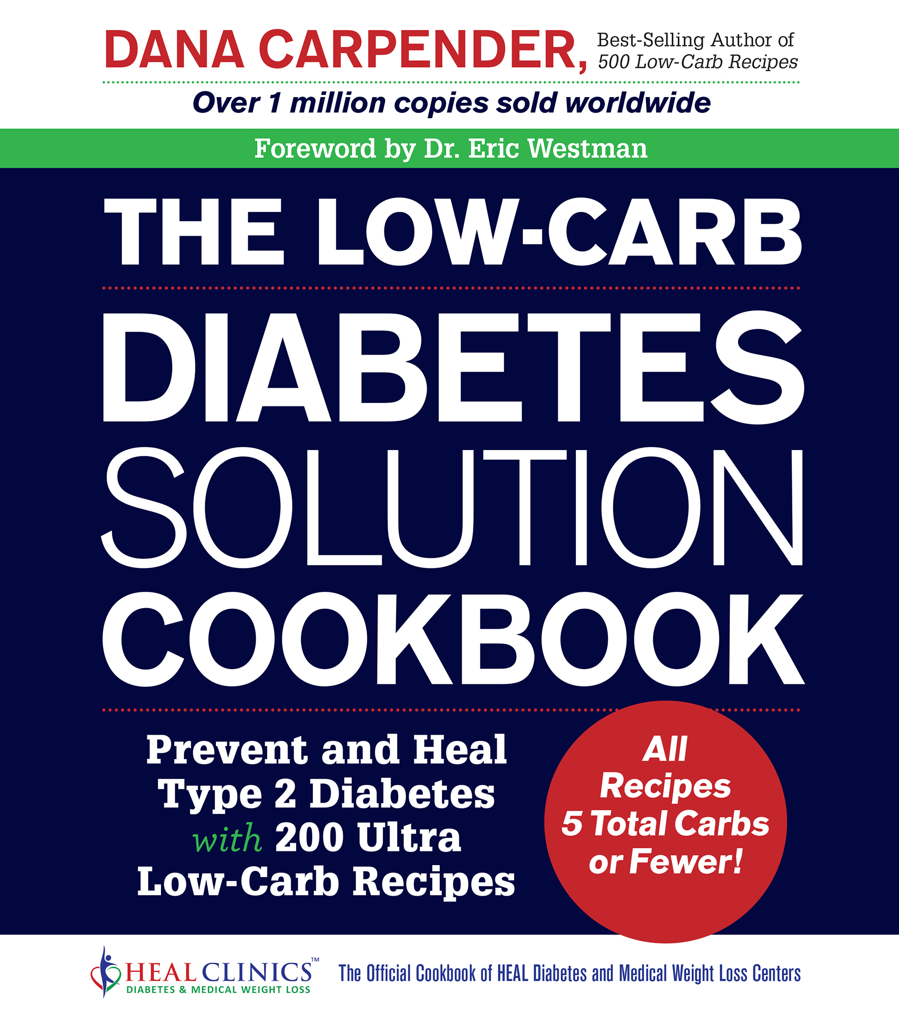 DANA CARPENDER THE LOW-CARB DIABETES SOLUTION COOKBOOK Prevent and Heal - photo 1