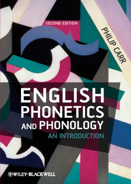 Carr English phonetics and phonology : an introduction