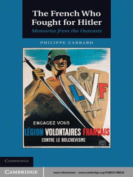 Carrard The French who fought for Hitler : memories from the outcasts