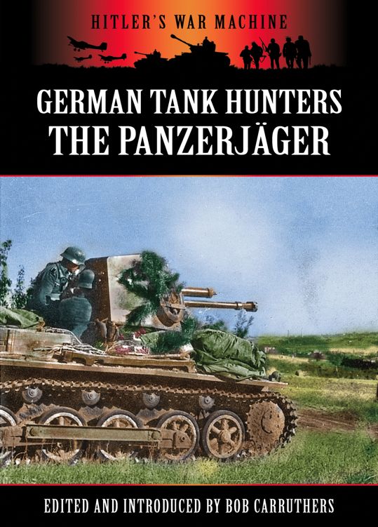 German Tank Hunters The Panzerjger - image 1