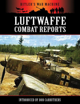 Carruthers - Luftwaffe Combat Reports