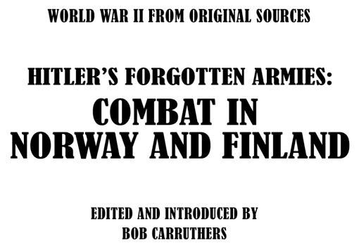 Hitlers Forgotten Armies Combat in Norway and Finland - image 2