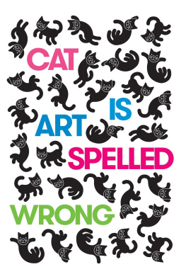 Casey Caroline - Cat is art spelled wrong : essays