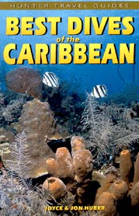 Page i Critical Acclaim for Best Dives of the Caribbean first edition - photo 1