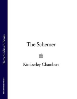 Chambers Kimberley - The schemer