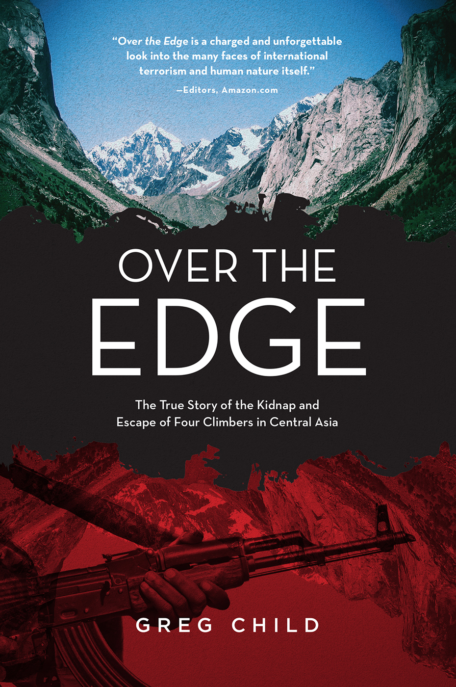 PRAISE FOR OVER THE EDGE Riveting and meticulously researched Over the Edge - photo 1