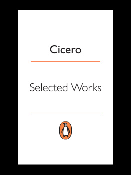 Cicero Marcus Tullius - Selected Works