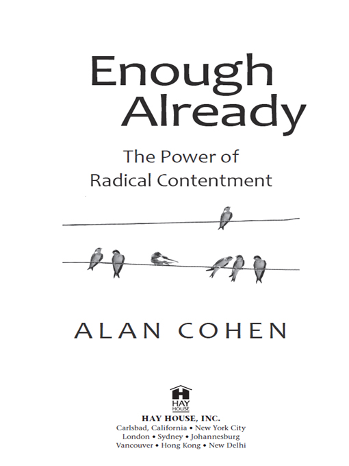 Copyright 2012 by Alan Cohen Published and distributed in the United States - photo 2