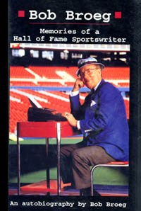 title Bob Broeg Memories of a Hall of Fame Sportswriter author - photo 1