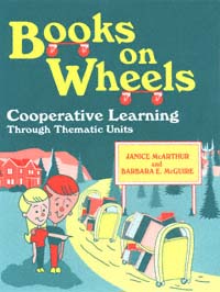 title Books On Wheels Cooperative Learning Through Thematic Units - photo 1