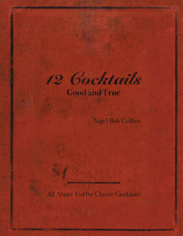 Collins 12 COCKTAILS GOOD AND TRUE