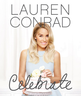 Bruce Leslie - Lauren Conrad Celebrate