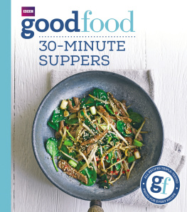 Cook - Good Food: 30-Minute Suppers