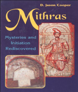 Cooper - Mithras : Mysteries and Inititation Rediscovered