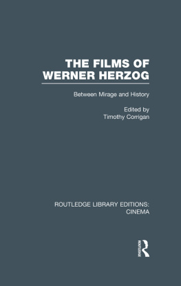 Corrigan - The Films of Werner Herzog: Between Mirage and History