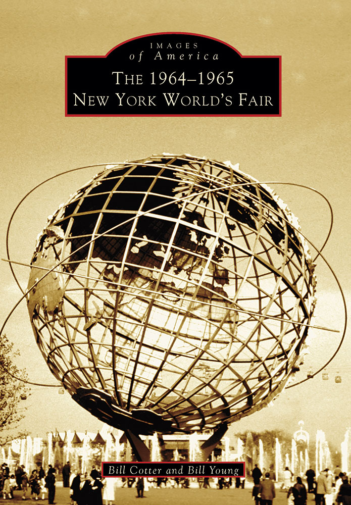 IMAGES of America THE 19641965 NEW YORK WORLDS FAIR The 19641965 New York - photo 1