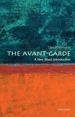 Cottington The avant-garde : a very short introduction