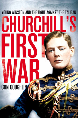 Coughlin Churchills First War: Young Winston at War with the Afghans