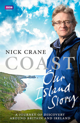 Crane - Coast : our island story : a journey of discovery around Britains coastline