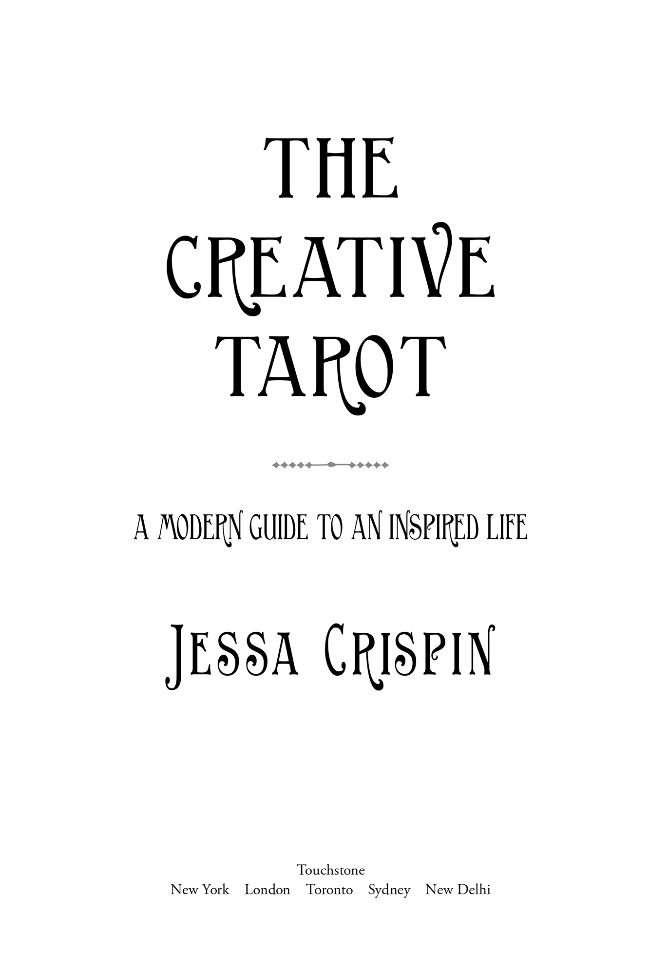 The creative tarot a modern guide to an inspired life - image 1