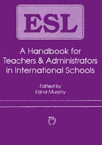 title ESL A Handbook for Teachers and Administrators in International - photo 1