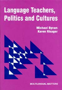 title Language Teachers Politics and Cultures author Byram - photo 1