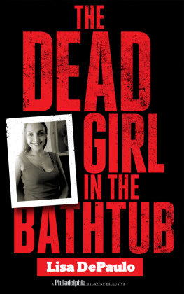 DePaulo - The dead girl in the bathtub