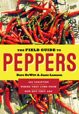 DeWitt Dave - The field guide to peppers