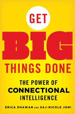 Erica Dhawan - Get big things done : the power of connectional intelligence