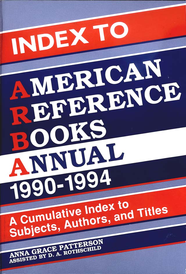 Index to American Reference Books Annual 19901994 A Cumulative Index to - photo 1