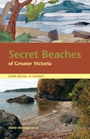 SECRET BEACHES OF GREATER VICTORIA View Royal to Sidney ISBN - photo 5