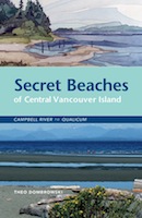 SECRET BEACHES OF CENTRAL VANCOUVER ISLAND Campbell River to Qualicum ISBN - photo 4