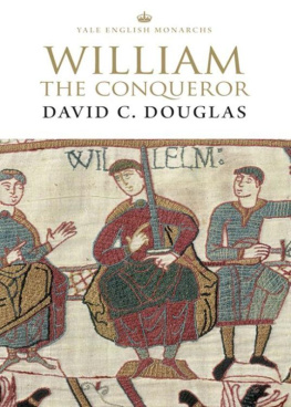 King of England. William I - William the Conqueror : the Norman impact upon England