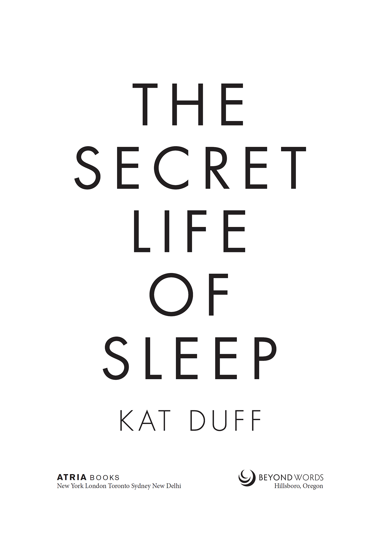 The Secret Life of Sleep - image 1