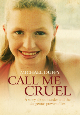 Labouchardiere Kylie Call me cruel : a story about murder and the dangerous power of lies