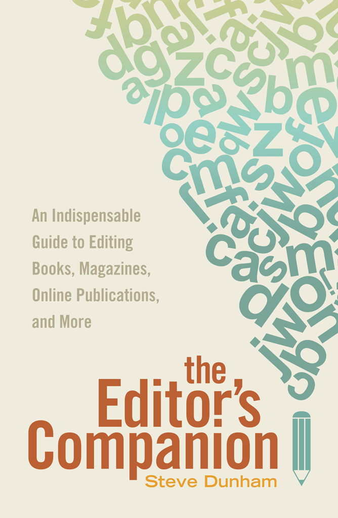 An Indispensable Guide to Editing Books Magazines Online Publications and - photo 1