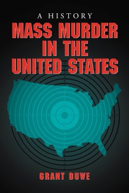 Duwe - Mass murder in the United States : a history