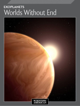 Scientific American Editors - Exoplanets : worlds without end