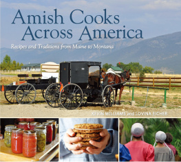 Williams Rachel Diver Amish cooks across America : recipes and traditions from Maine to Montana