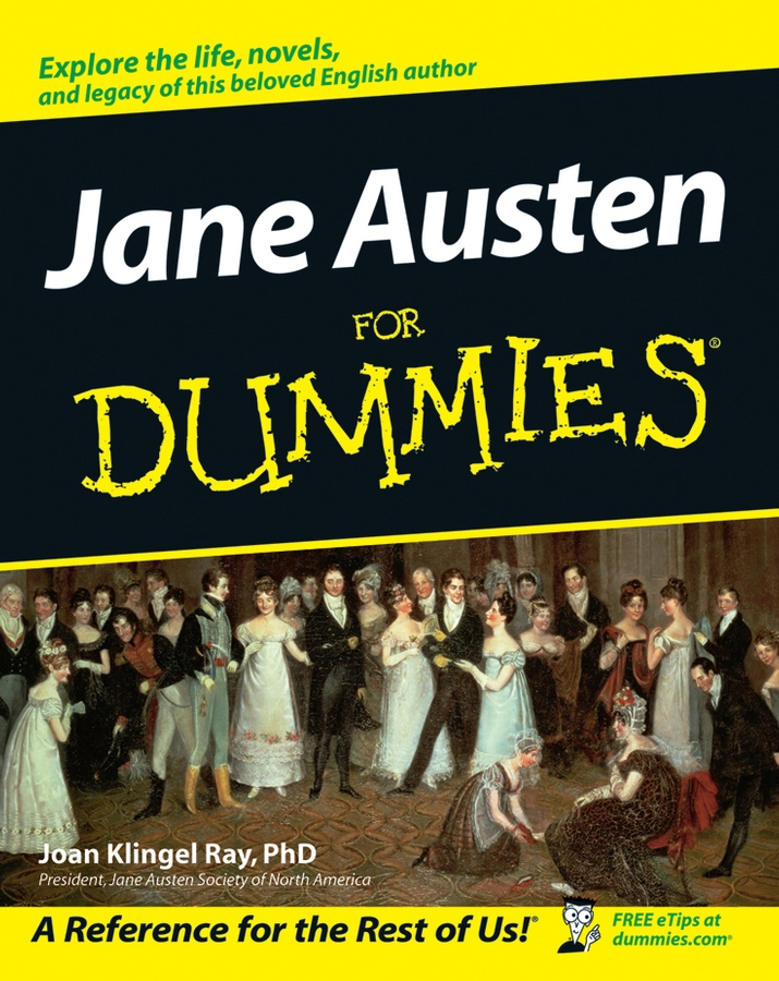 Jane Austen For Dummies by Joan Klingel Ray PhD Jane Austen For Dummies - photo 1