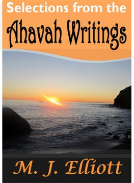 Elliott - Selections from the ahavah writings