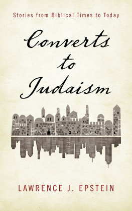 Epstein - Converts to Judaism : stories from biblical times to today