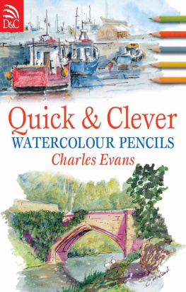 Evans Quick & clever : watercolour pencils