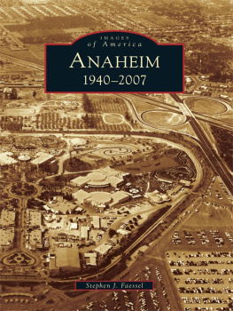 Faessel - Anaheim, 1940-2007