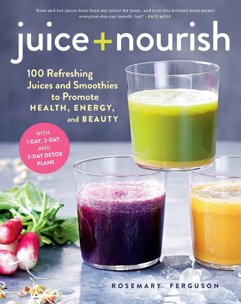 juice nourish 100 Refreshing Juices and Smoothies to Promote HEALTH ENERGY - photo 1