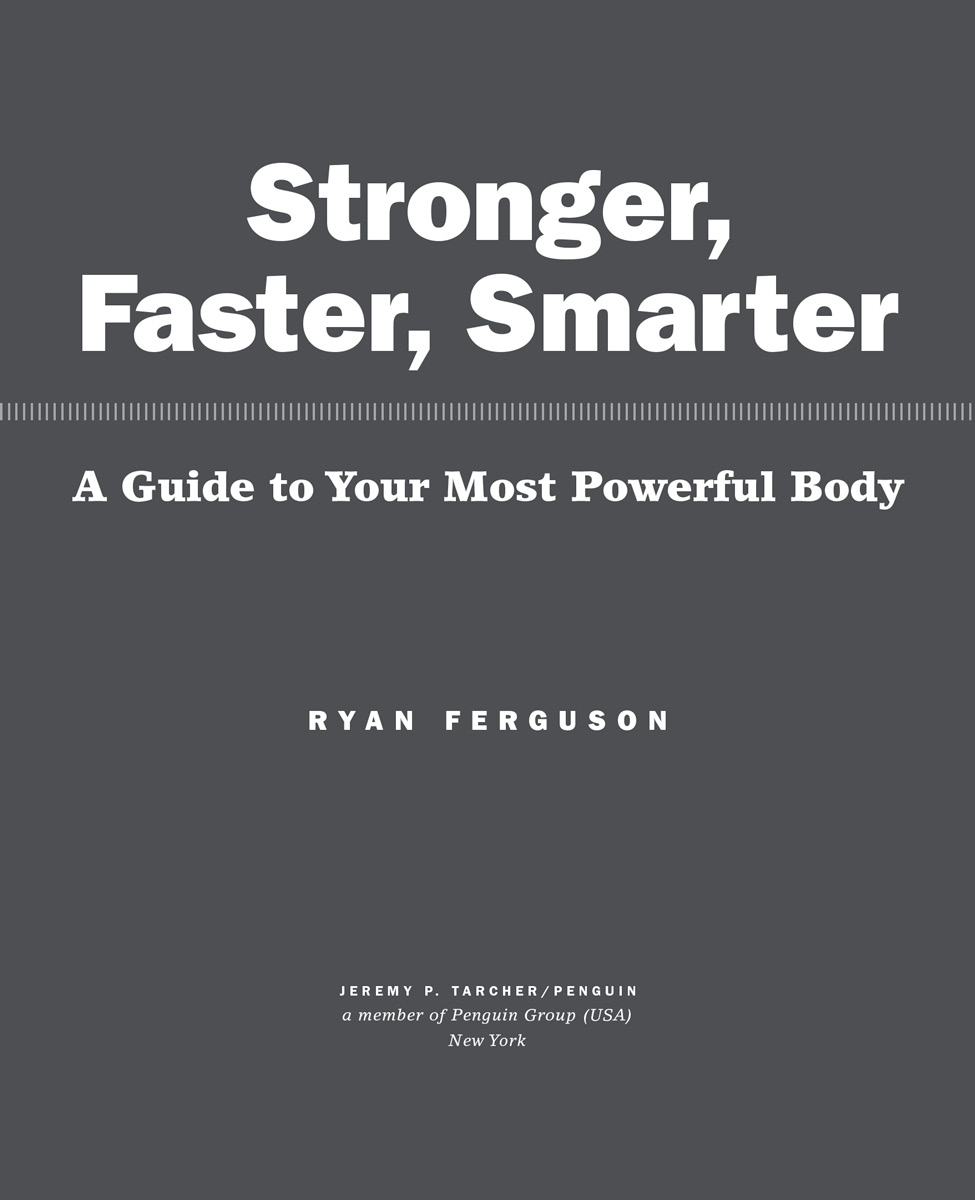 Stronger faster smarter a guide to your most powerful body - image 2