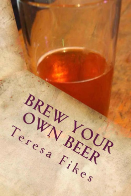 Fikes Brew Your Own Beer