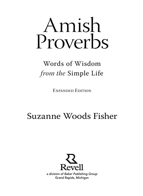 2012 by Suzanne Woods Fisher Published by Revell a division of Baker Publishing - photo 1